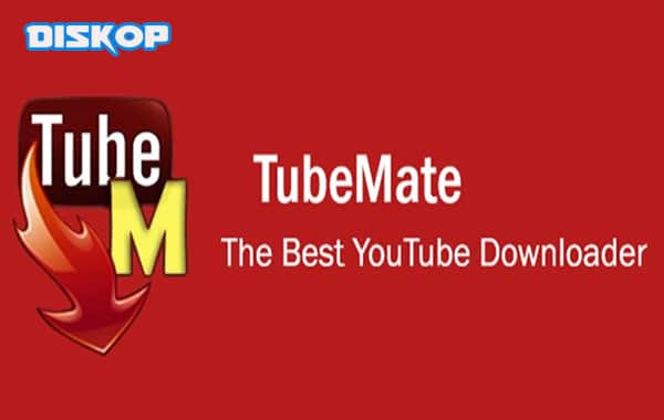 1.TubeMate-DownloaderVideo-YouTube
