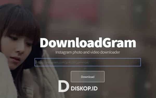 Download-Video-IG-Lebih-Mudah-dan-Cepat-Fitur-Situs-DownloadGram-Tanpa-Aplikasi-Untuk-Android-dan-iOS