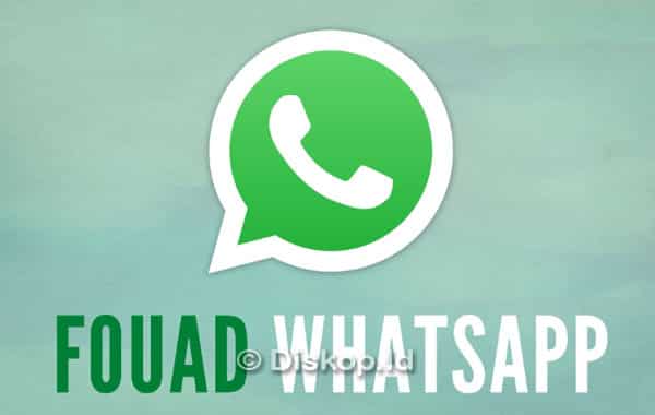 Inilah-Kehebatan-Fouad-WhatsApp-Ofiicial-Sehingga-Banyak-Digunakan-Apa-Saja Sih