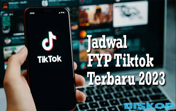 Jadwal-FYP-TikTok-Terbaru-2023