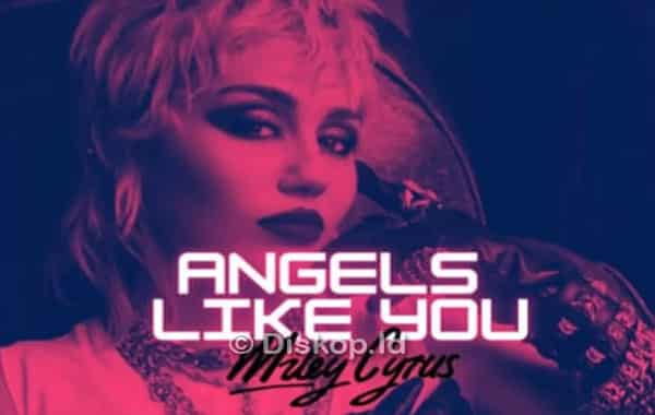 Arti-Lagu-Angels-Like-You-Miley-Cyrus