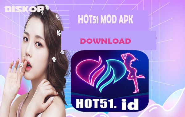 Fitur-Utama-di-Hot51-Live-Mod-APK-Latest-Version