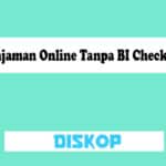 Pinjaman-Online-Tanpa-BI-Checking