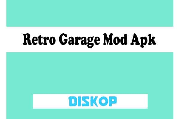 Retro-Garage-Mod-Apk